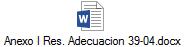 Anexo I Res. Adecuacion 39-04.docx