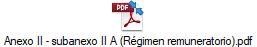 Anexo II - subanexo II A (Régimen remuneratorio).pdf